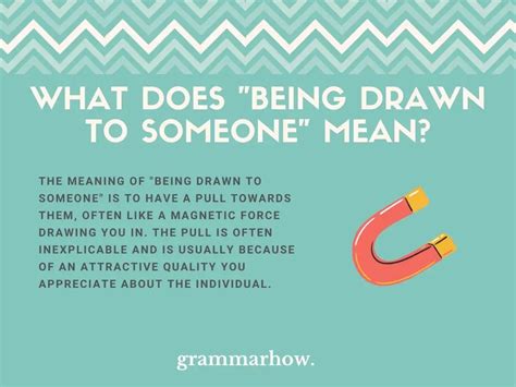 drawn to meaning.